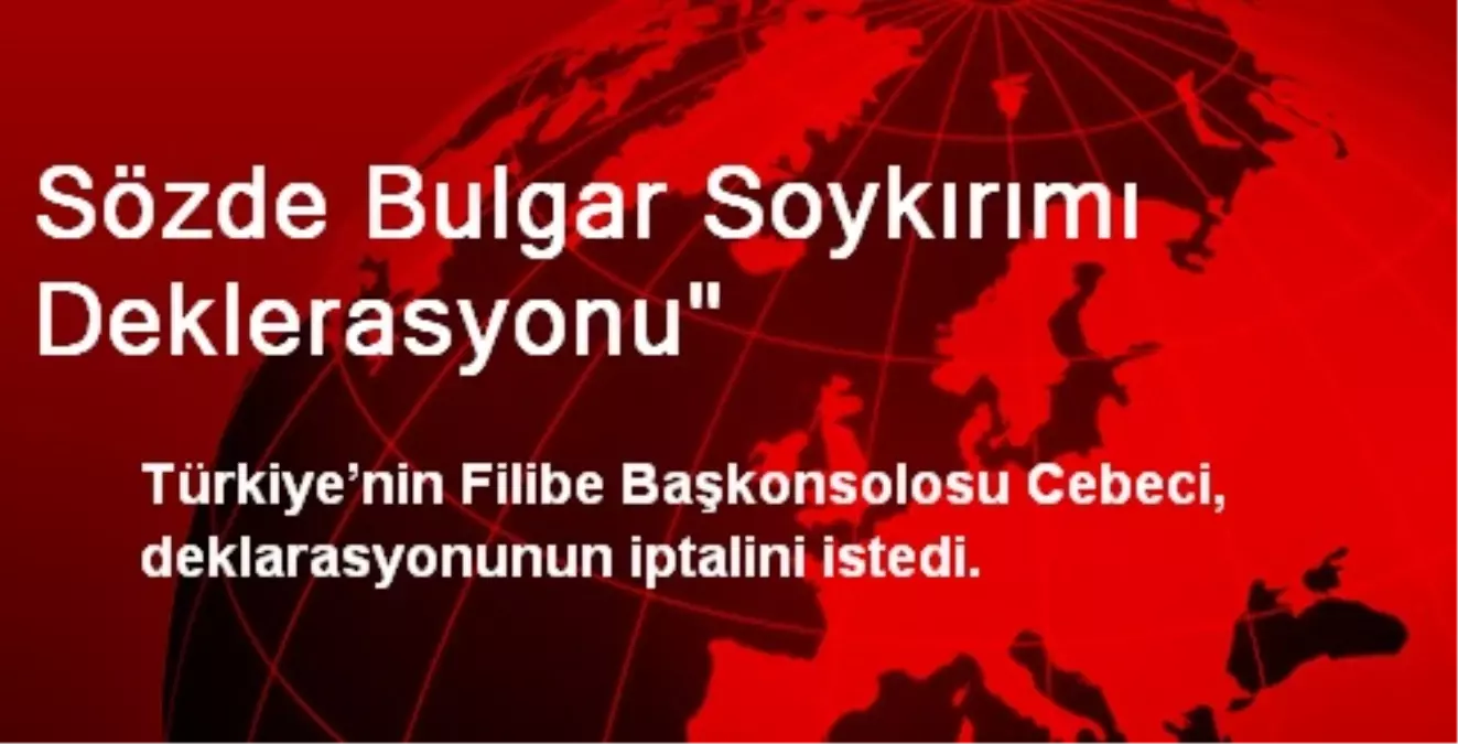 Sözde Bulgar Soykırımı Deklerasyonu'