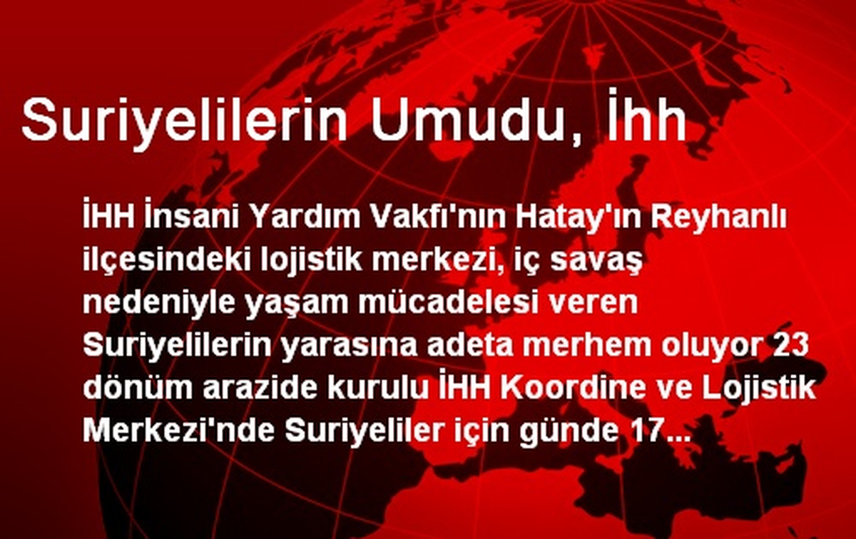 Suriyelilerin Umudu, İhh