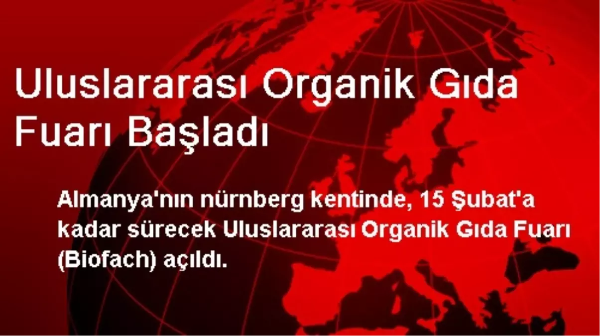 Uluslararası Organik Gıda Fuarı Başladı