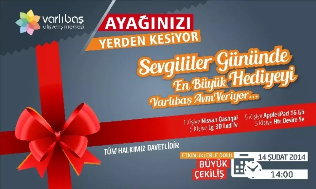 Sevgililer Günü Hediyesi Varlıbaş Alışveriş Merkezinden