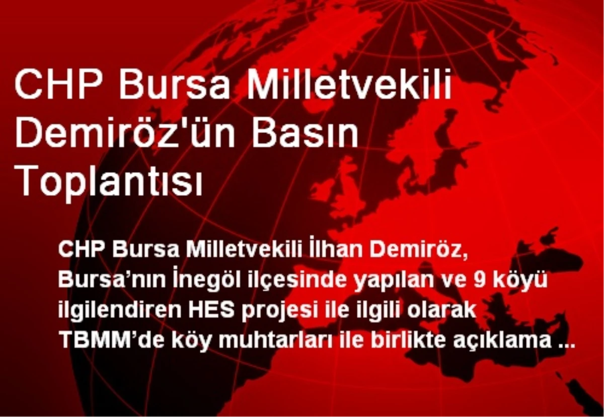 CHP Bursa Milletvekili Demiröz\'ün Basın Toplantısı