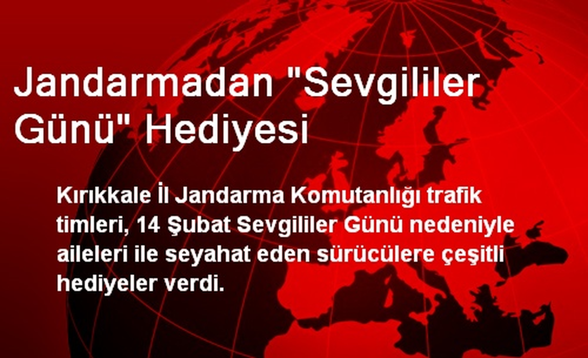 Jandarmadan "Sevgililer Günü" Hediyesi