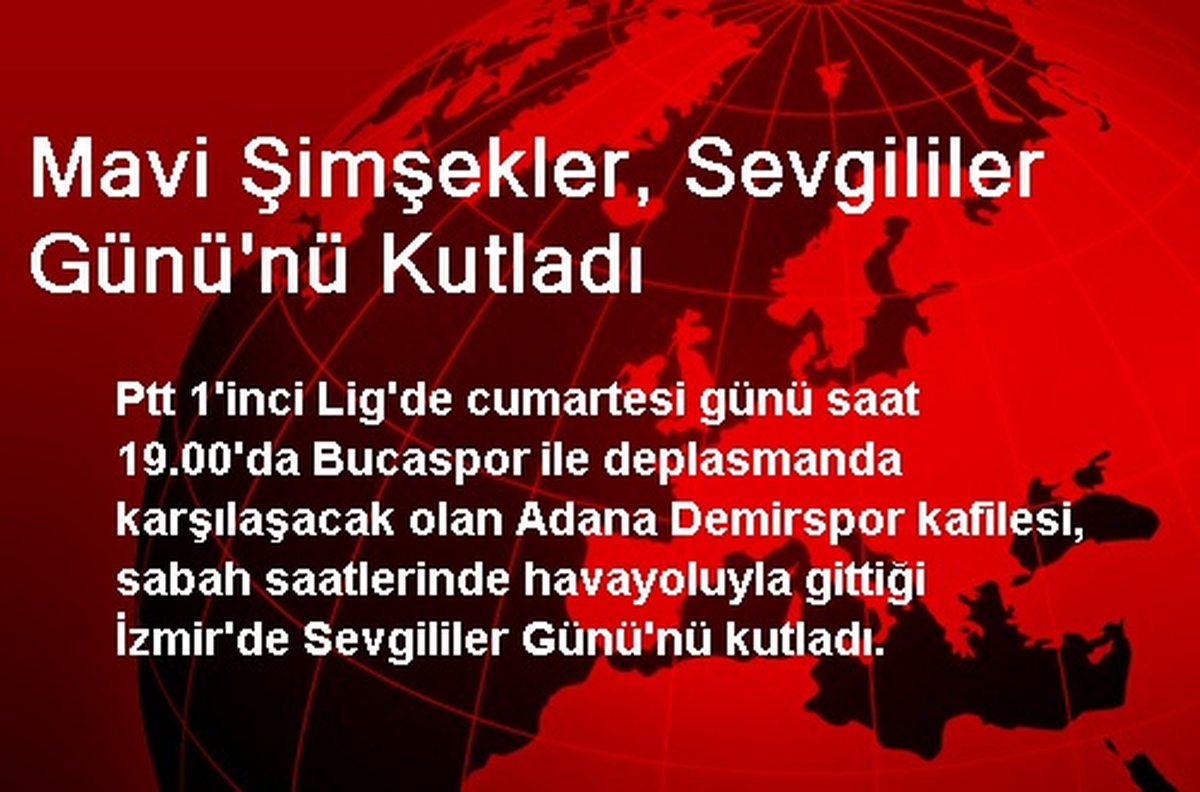 Mavi Şimşekler, Sevgililer Günü\'nü Kutladı