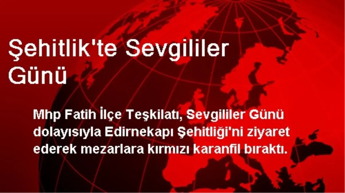 Şehitlik\'te Sevgililer Günü