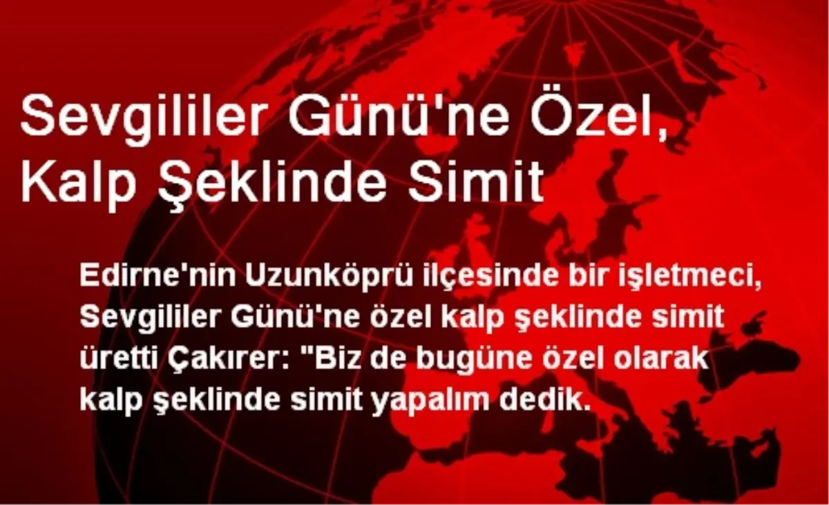 Sevgililer Gününe Özel, Kalp Şeklinde Simit