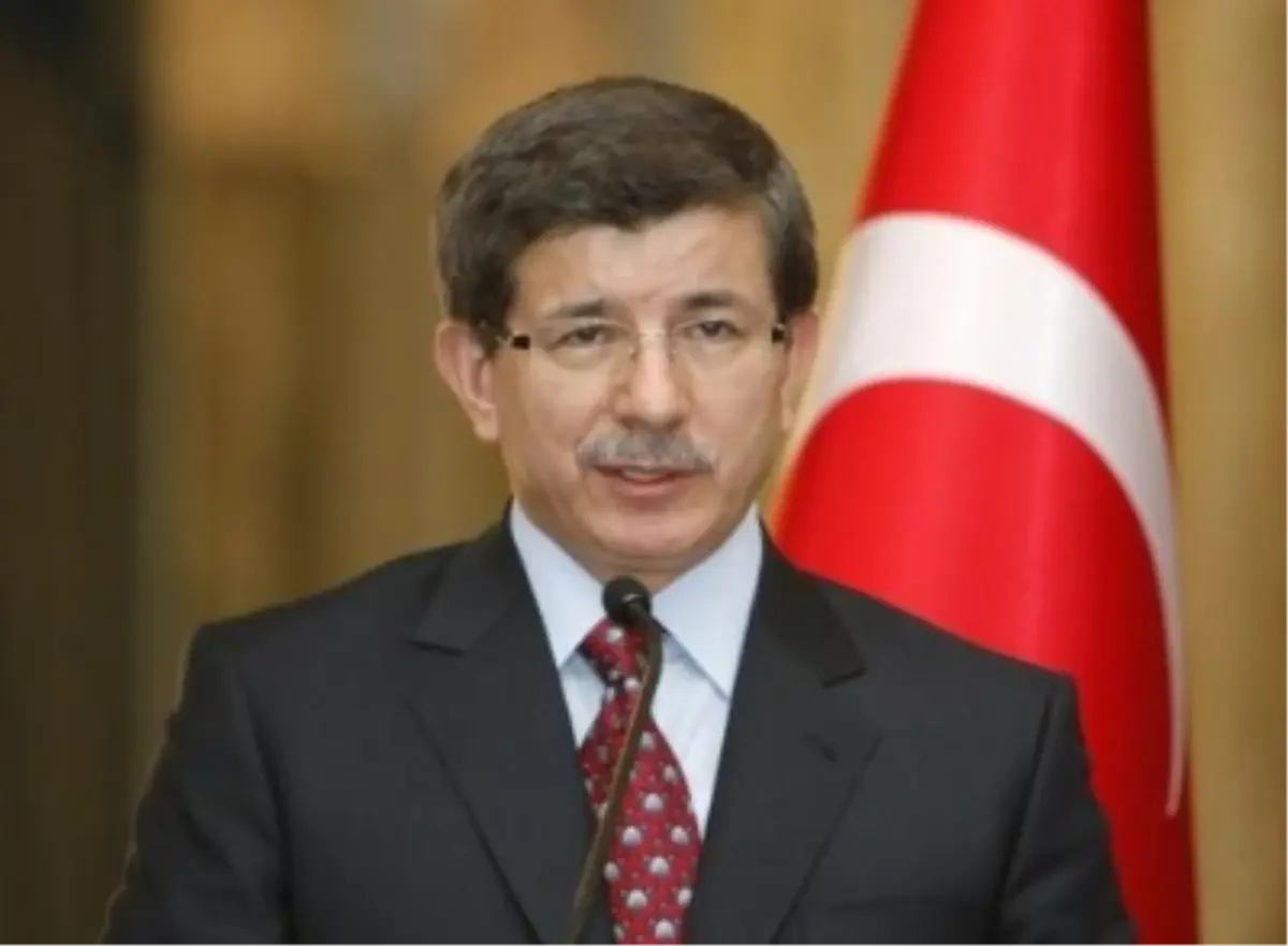 Dışişleri Bakanı Davutoğlu Açıklaması