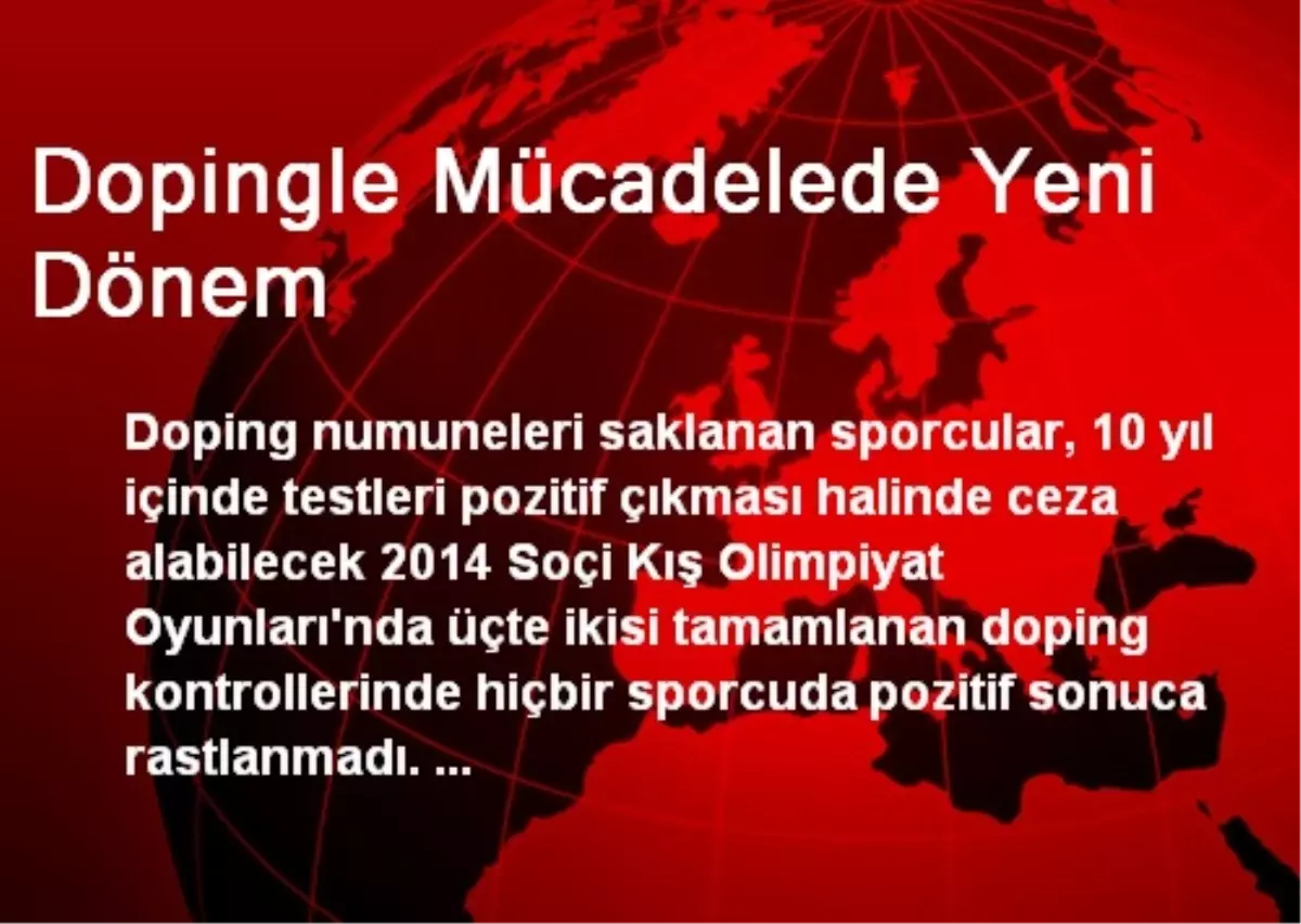 Dopingle Mücadelede Yeni Dönem