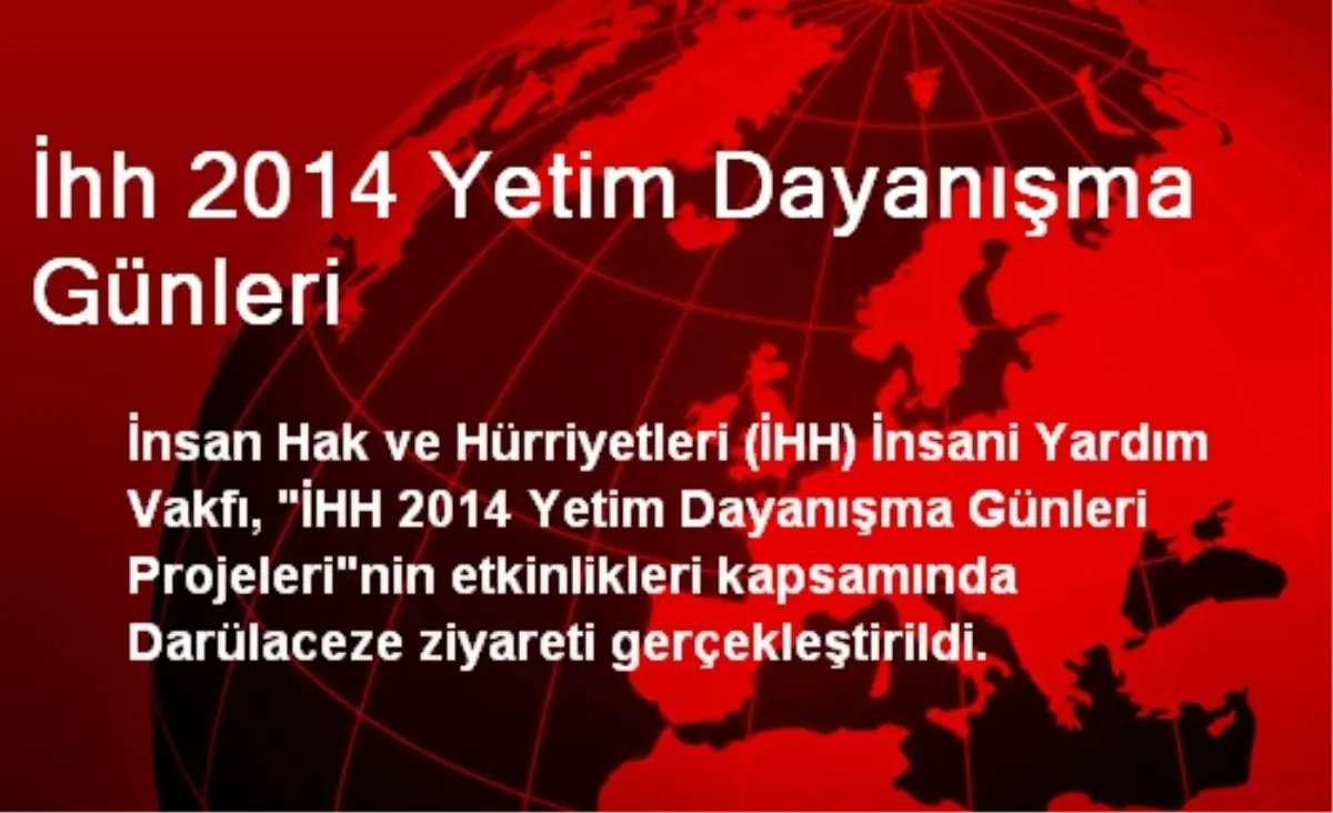 İhh 2014 Yetim Dayanışma Günleri