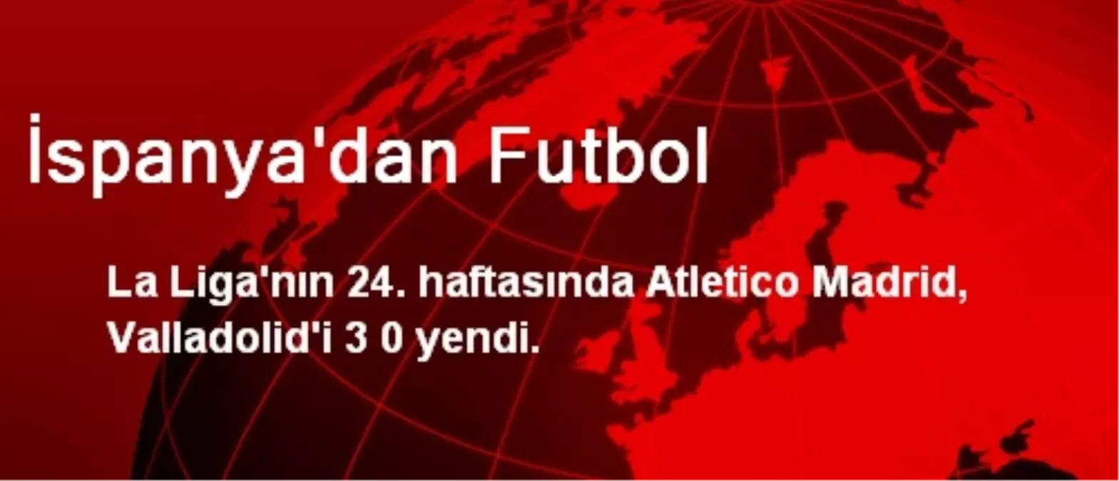 İspanya\'dan Futbol