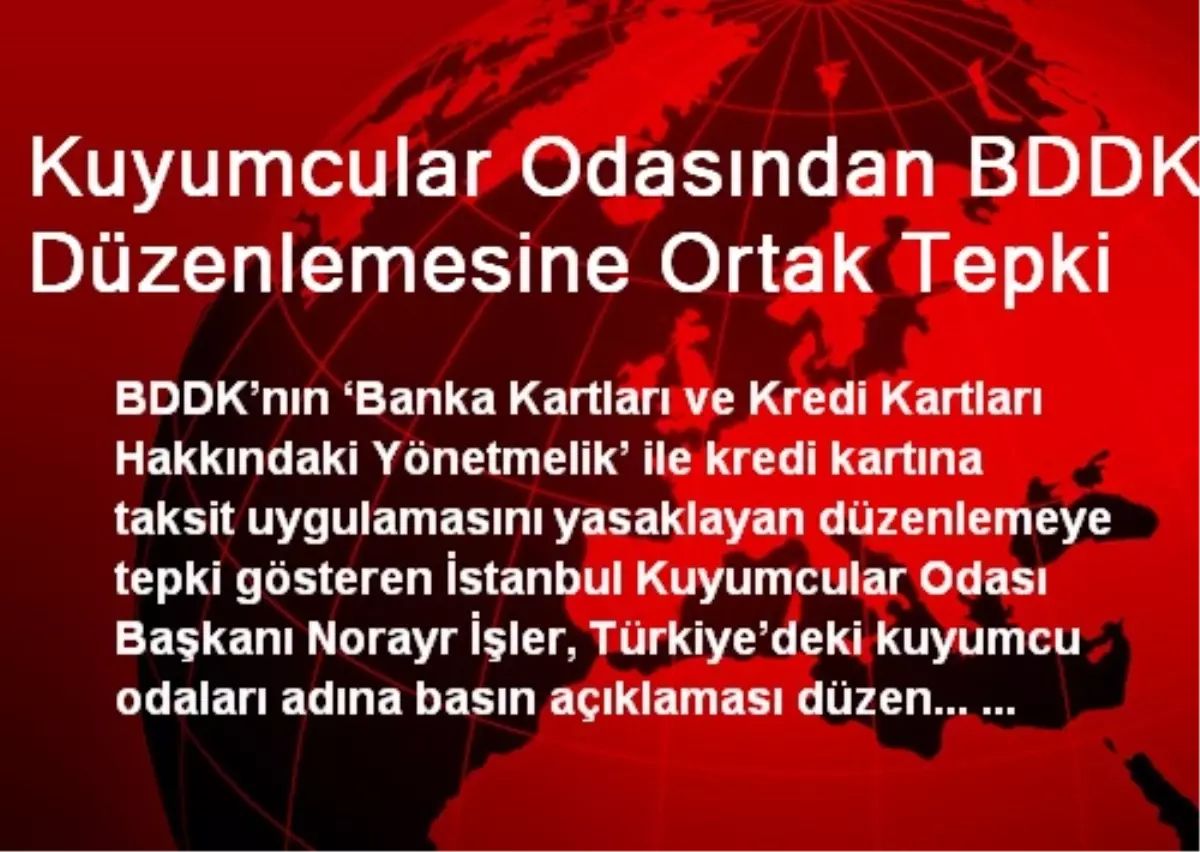 Kuyumcular Odasından BDDK Düzenlemesine Ortak Tepki