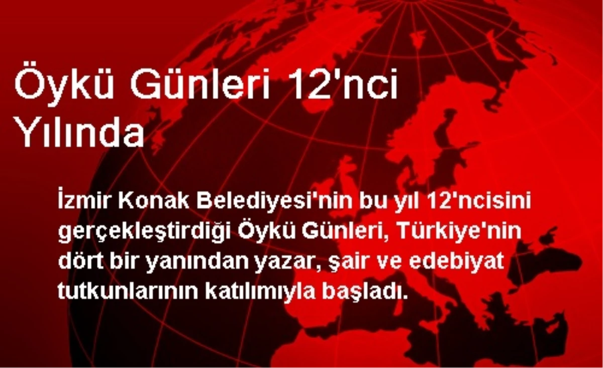 Öykü Günleri 12\'nci Yılında