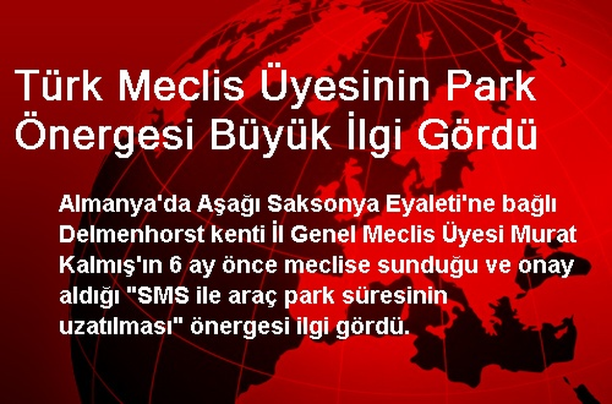 Türk Meclis Üyesinin Park Önergesi Büyük İlgi Gördü
