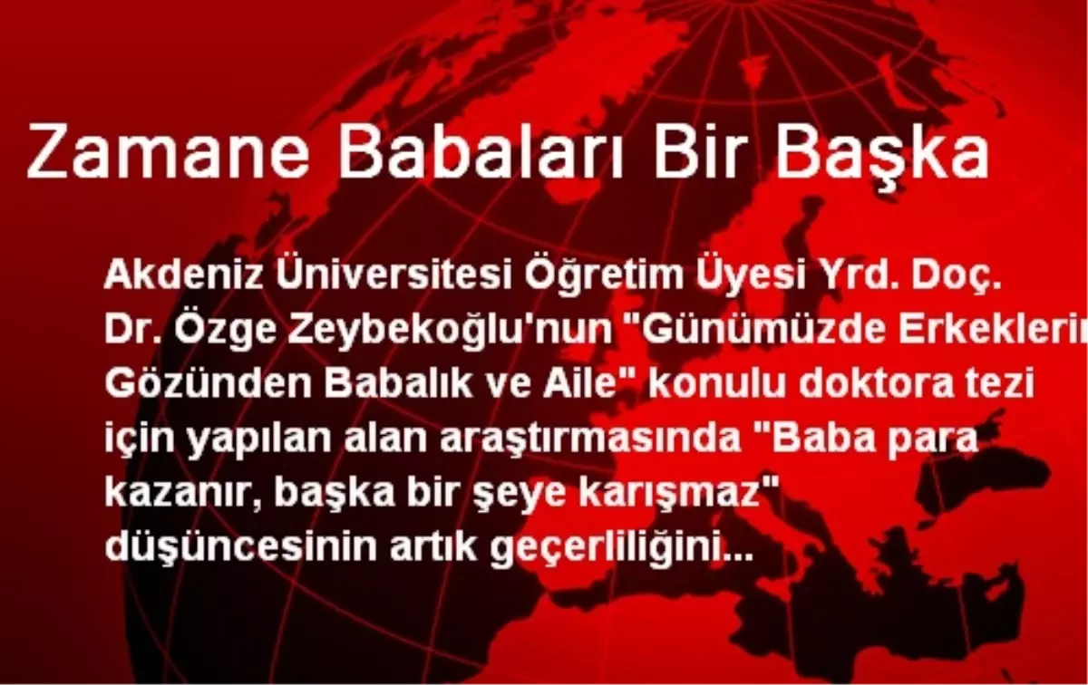 Zamane Babaları Bir Başka