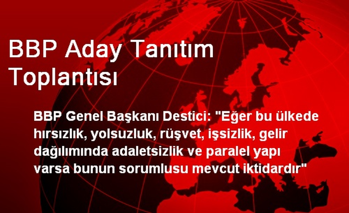 BBP Aday Tanıtım Toplantısı