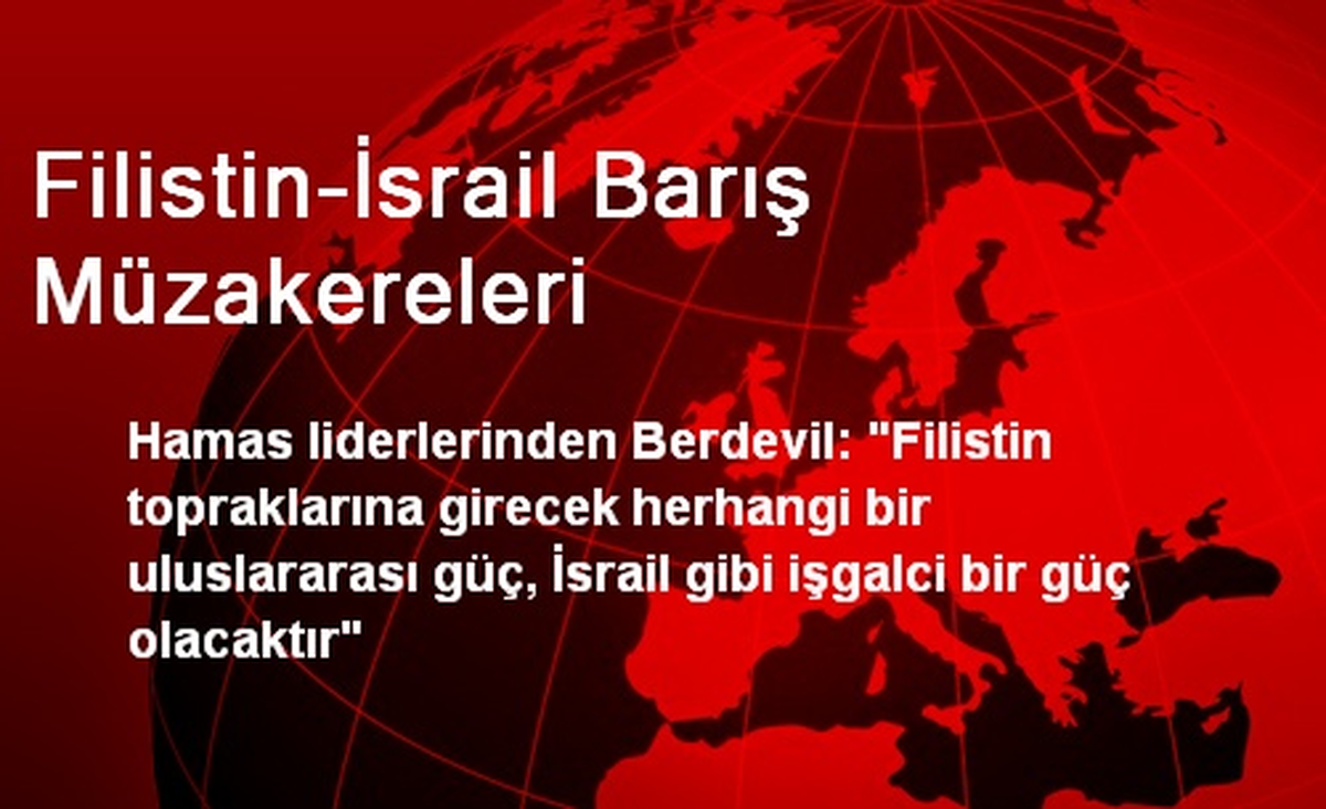 Filistin-İsrail Barış Müzakereleri