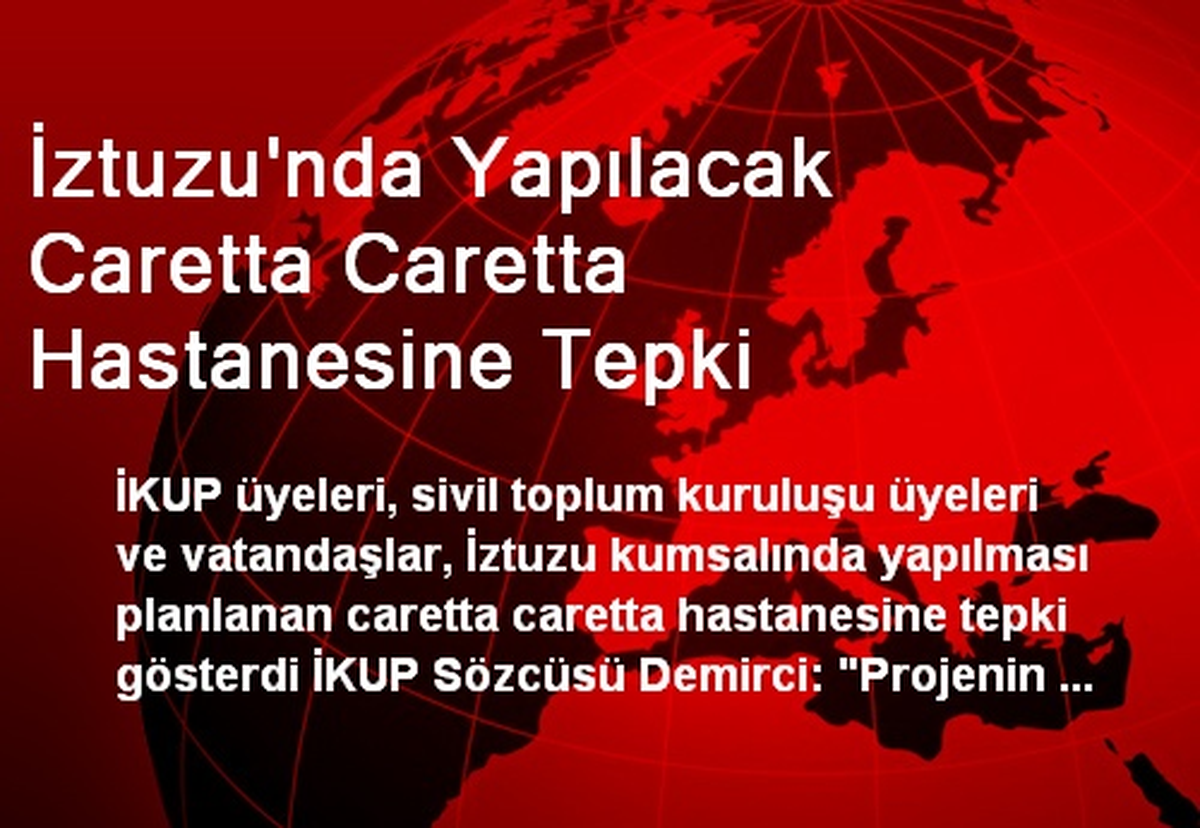 İztuzu\'nda Yapılacak Caretta Caretta Hastanesine Tepki