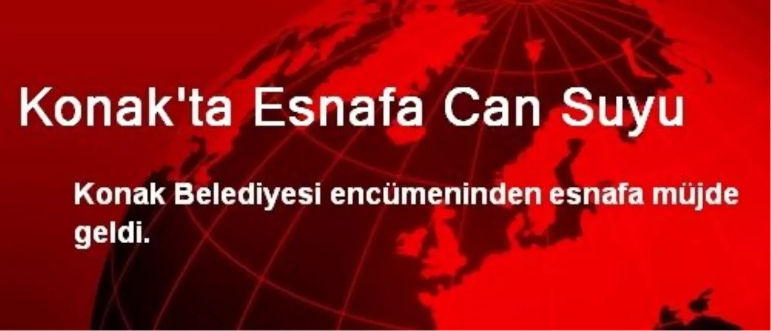 Konak\'ta Esnafa Can Suyu