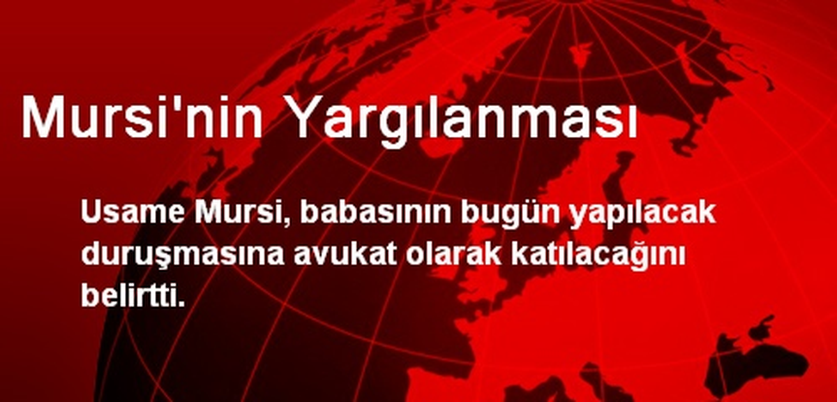 Mursi\'nin Yargılanması