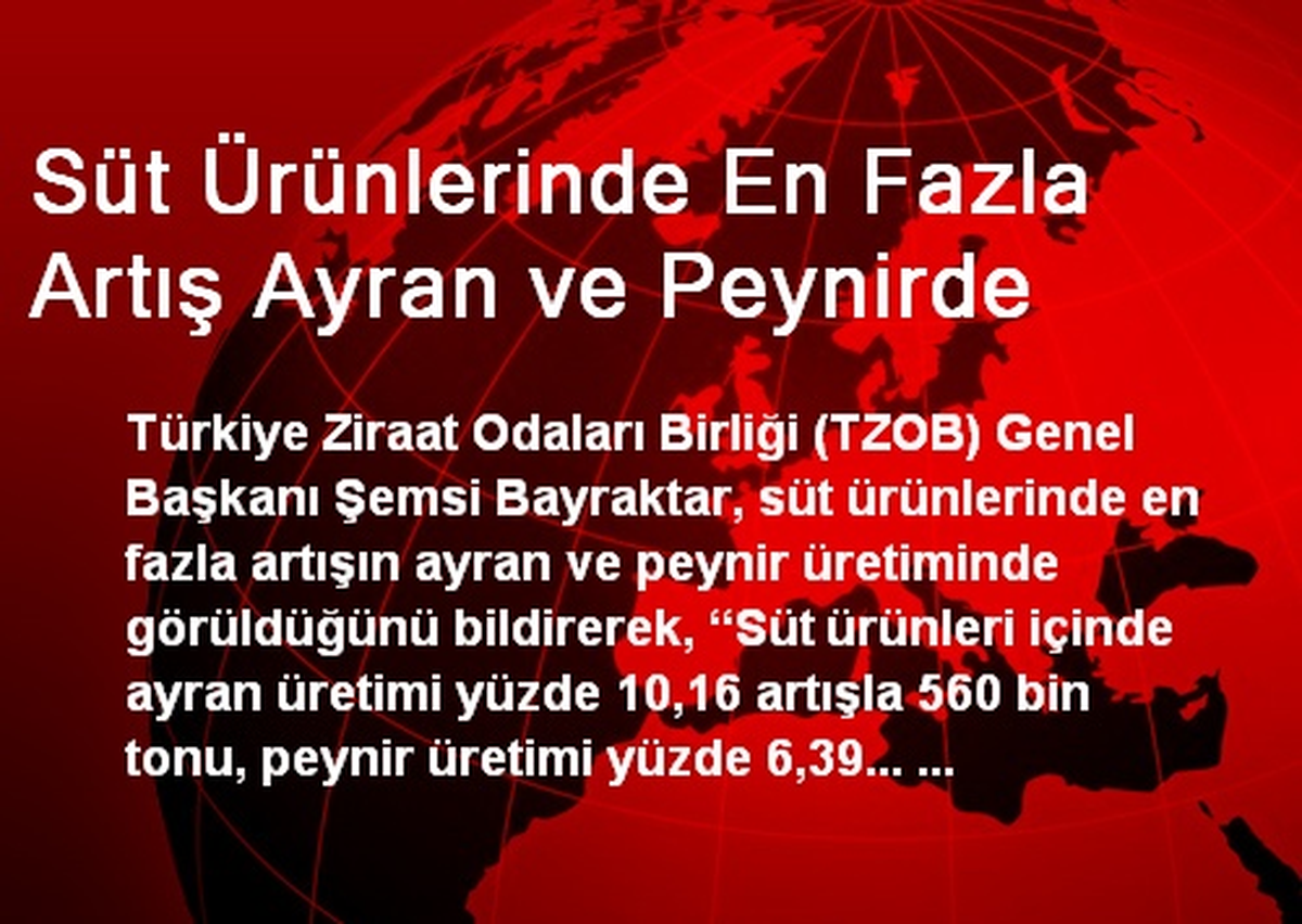 Süt Ürünlerinde En Fazla Artış Ayran ve Peynirde