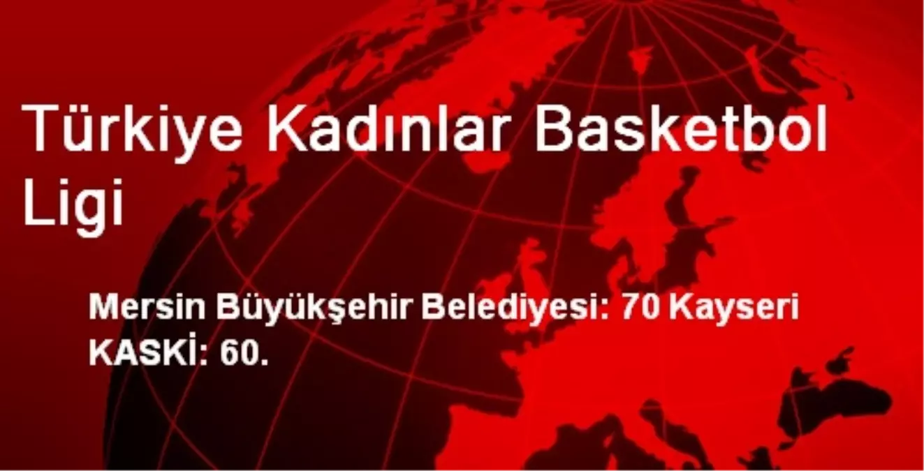 Türkiye Kadınlar Basketbol Ligi