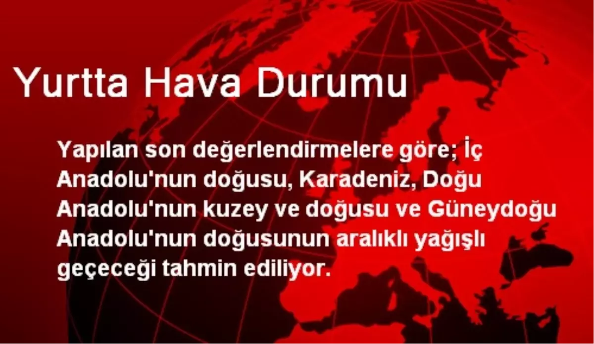 Yurtta Hava Durumu