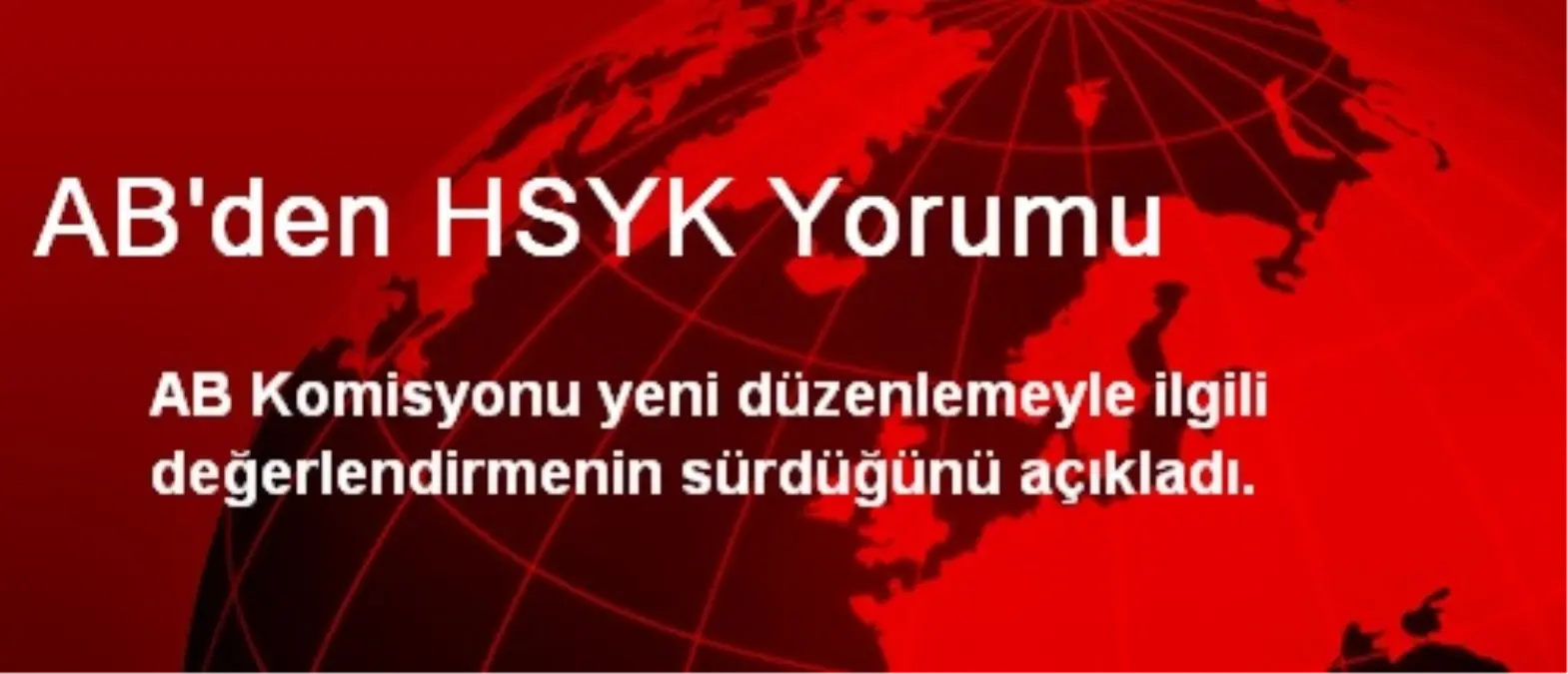 AB\'den HSYK Yorumu