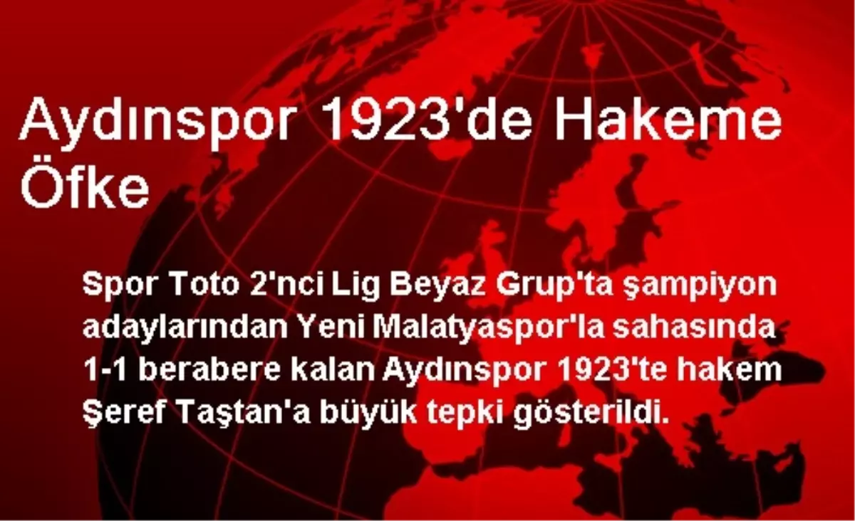 Aydınspor 1923\'de Hakeme Öfke