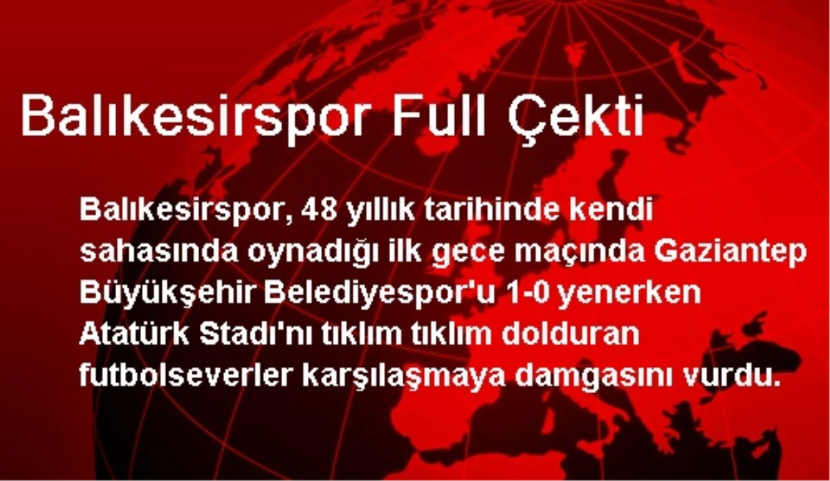 Balıkesirspor Full Çekti