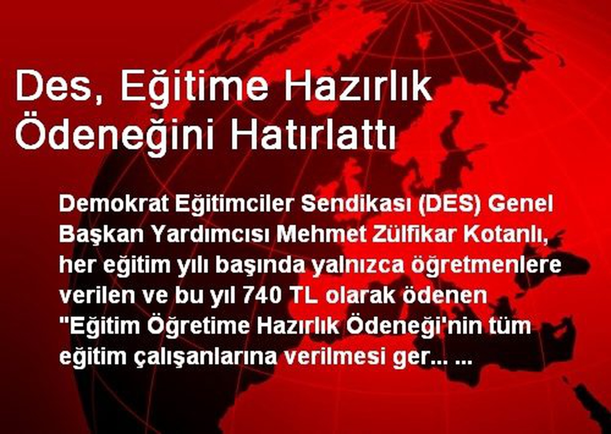 Des, Eğitime Hazırlık Ödeneğini Hatırlattı