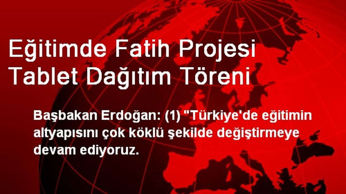 Eğitimde Fatih Projesi Tablet Dağıtım Töreni