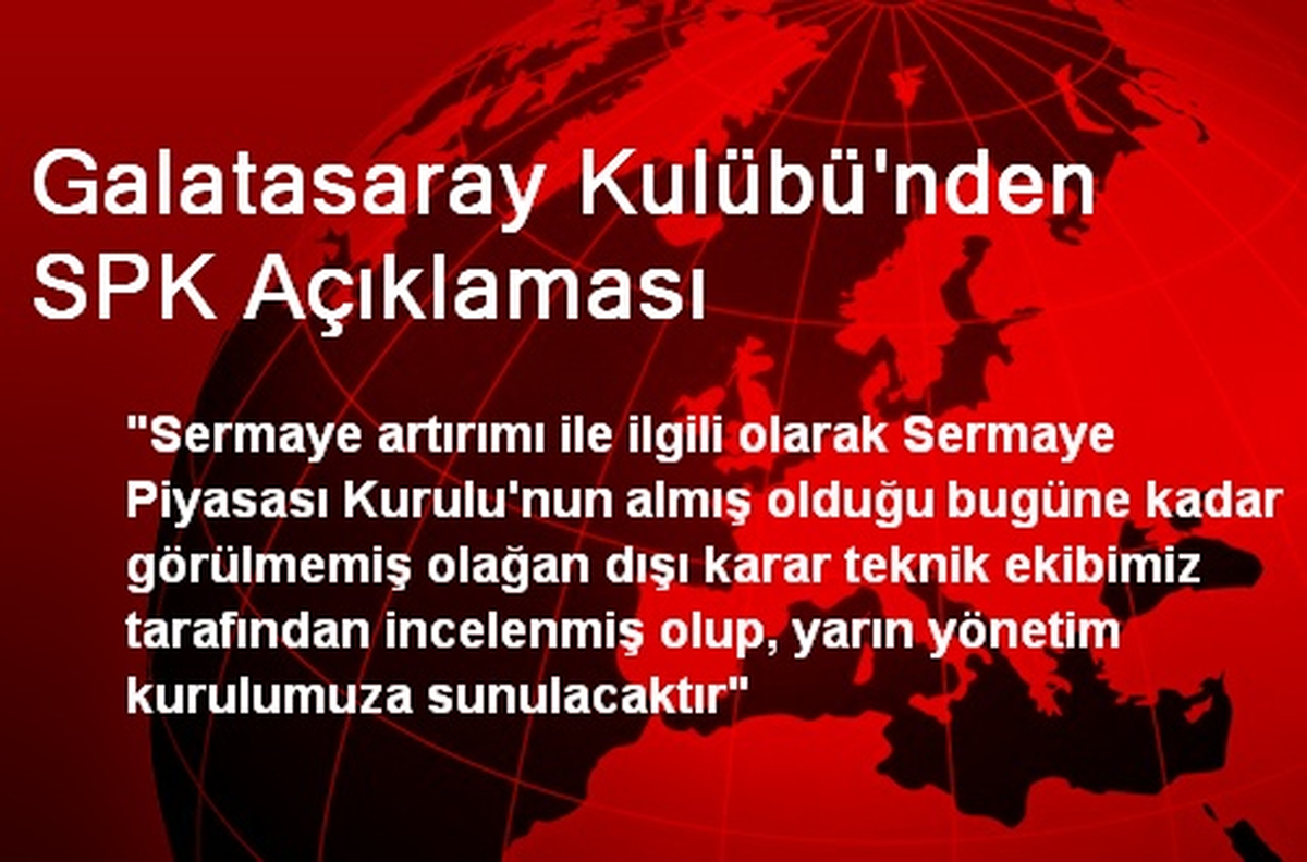 Galatasaray Kulübü\'nden SPK Açıklaması