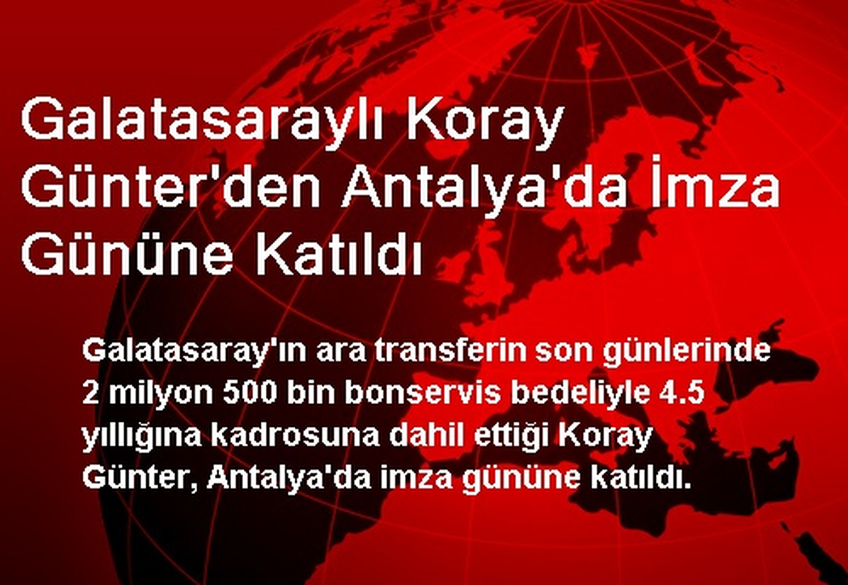 Galatasaraylı Koray Günter\'den Antalya\'da İmza Gününe Katıldı