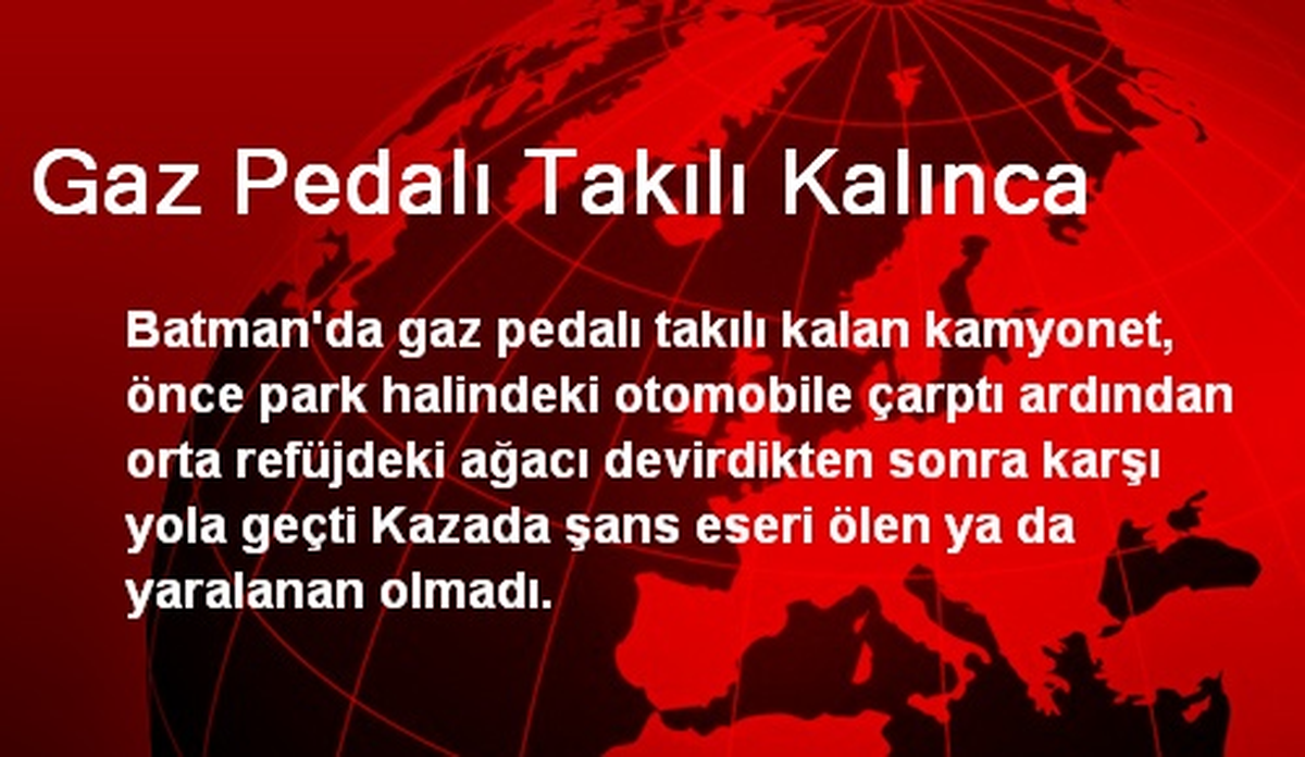 Gaz Pedalı Takılı Kalınca