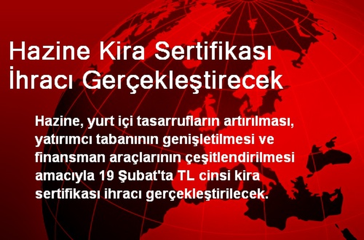Hazine Kira Sertifikası İhracı Gerçekleştirecek
