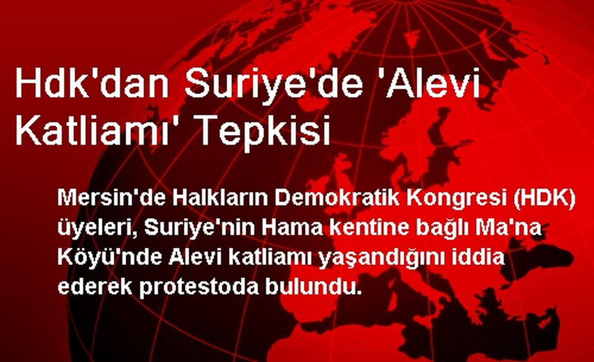 HDK\'dan Suriye\'de \'Alevi Katliamı\' Tepkisi