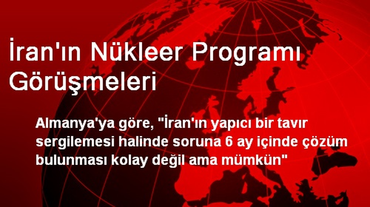 Almanya\'dan İran\'a Yapıcı Tavır Çağrısı
