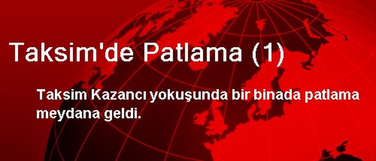 Taksim\'de Patlama (1)