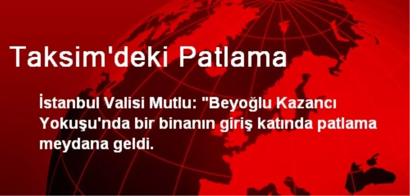 Taksim\'deki Patlama