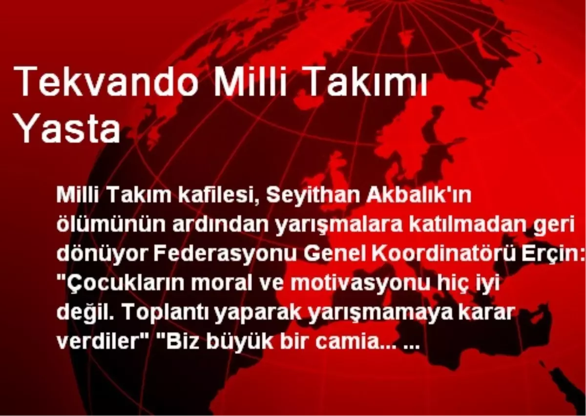 Tekvando Milli Takımı Yasta