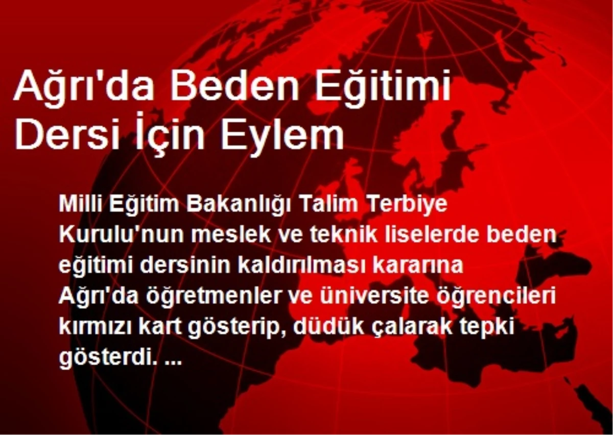 Ağrı\'da Beden Eğitimi Dersi İçin Eylem