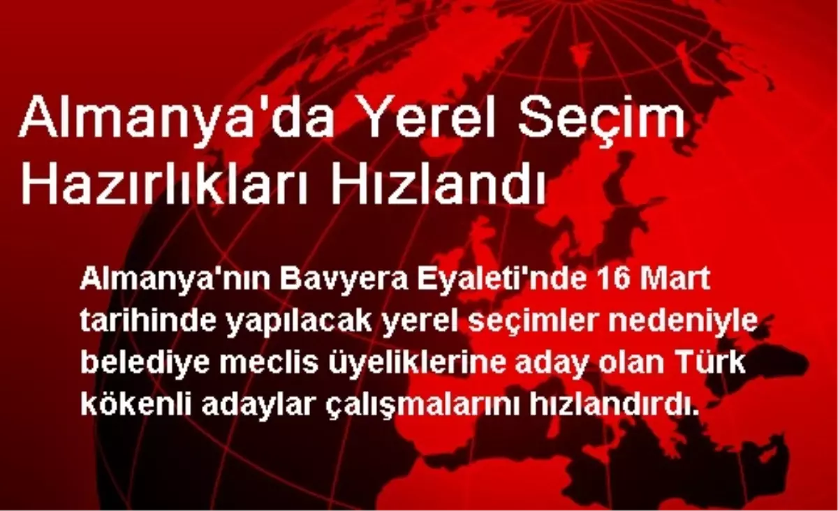 Almanya\'da Yerel Seçim Hazırlıkları Hızlandı