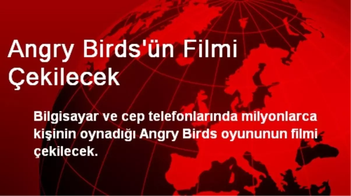 Angry Birds\'ün Filmi Çekilecek