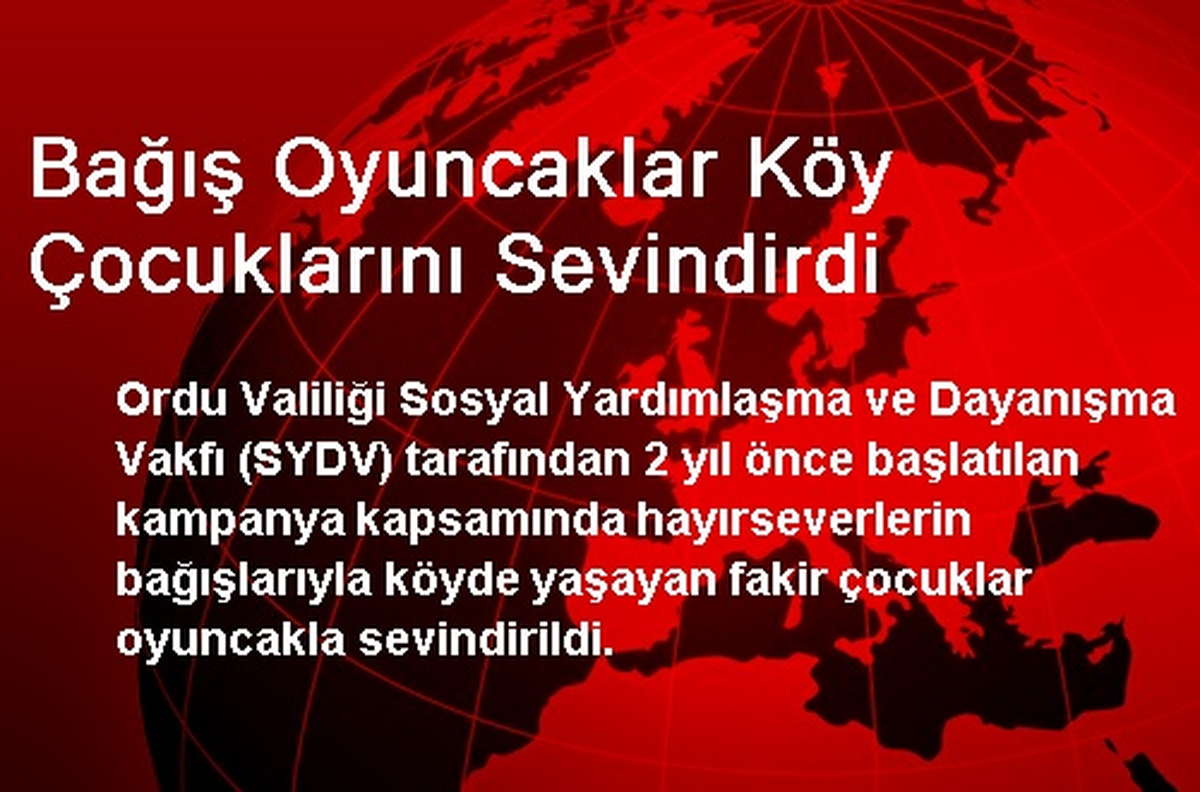 Bağış Oyuncaklar Köy Çocuklarını Sevindirdi