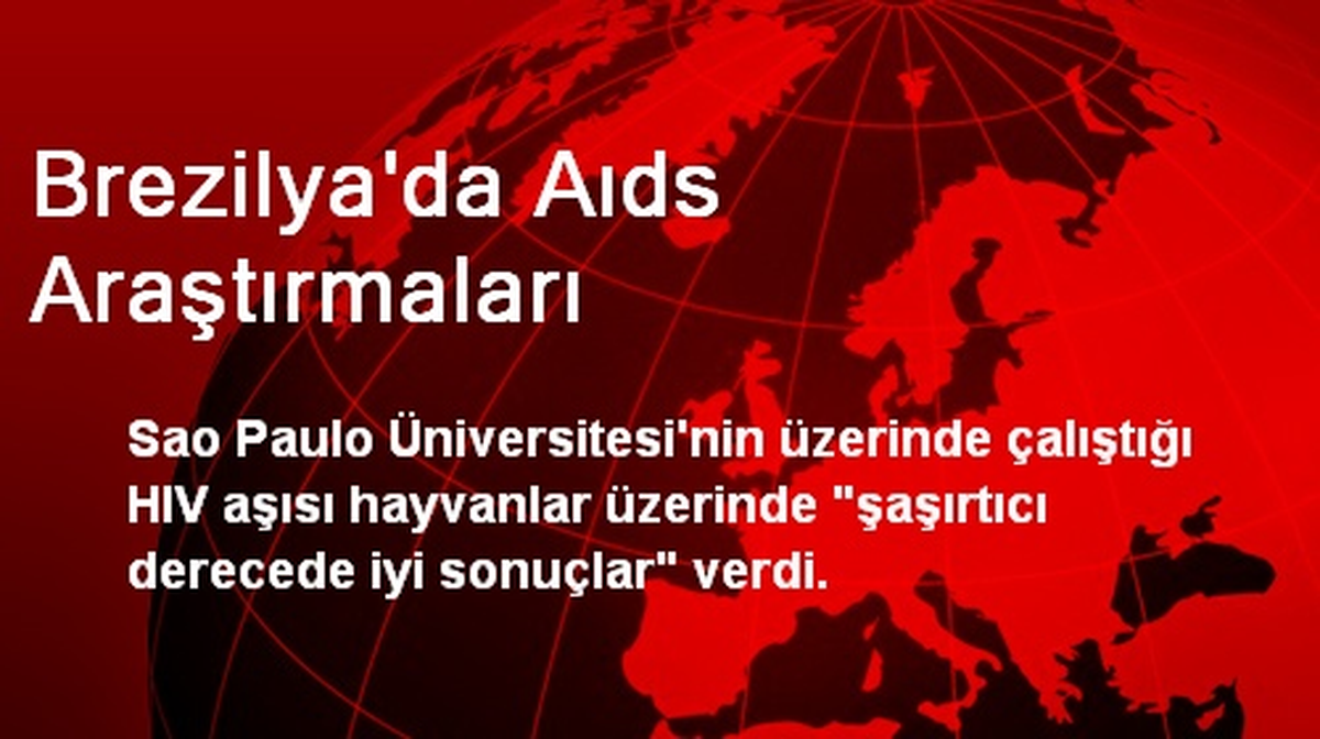 Brezilya\'da Aıds Araştırmaları