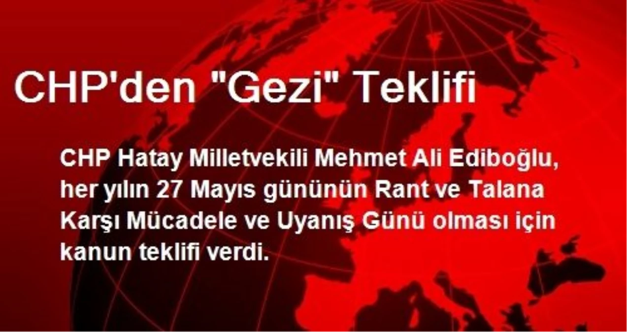 CHP\'den "Gezi" Teklifi
