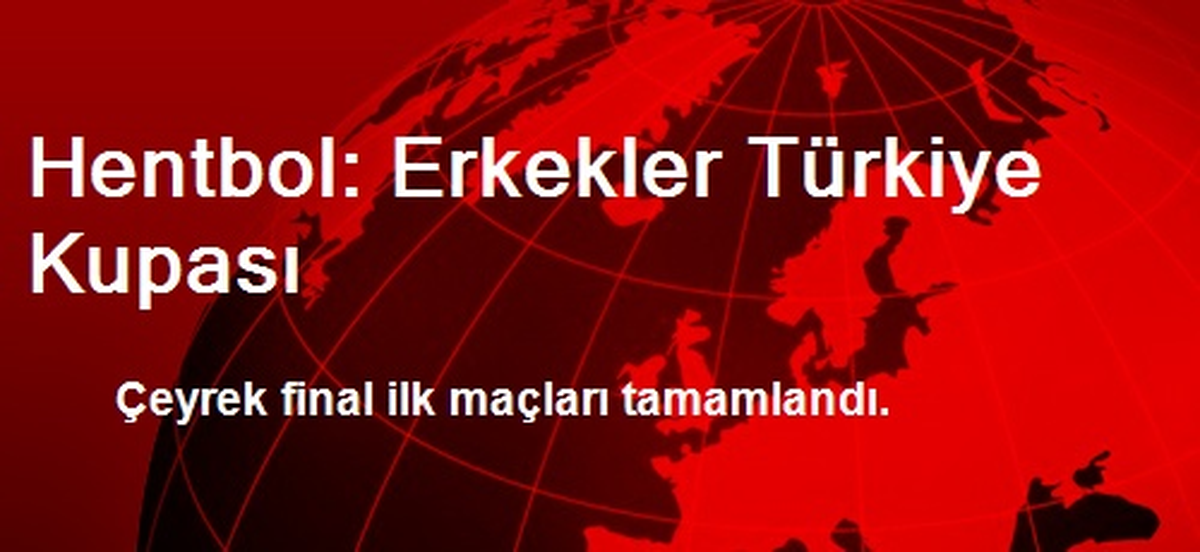 Hentbol: Erkekler Türkiye Kupası