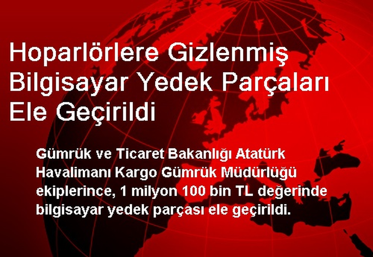 Hoparlörlere Gizlenmiş Bilgisayar Yedek Parçaları Ele Geçirildi