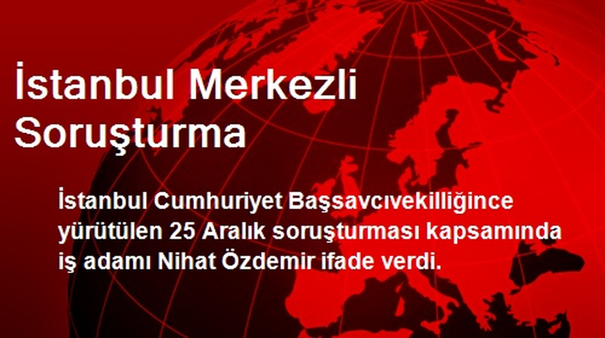 Nihat Özdemir İfade Verdi