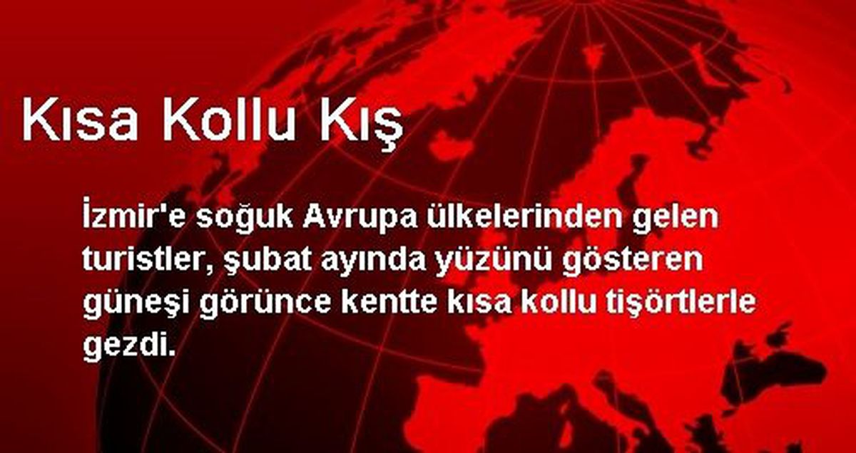 Kısa Kollu Kış