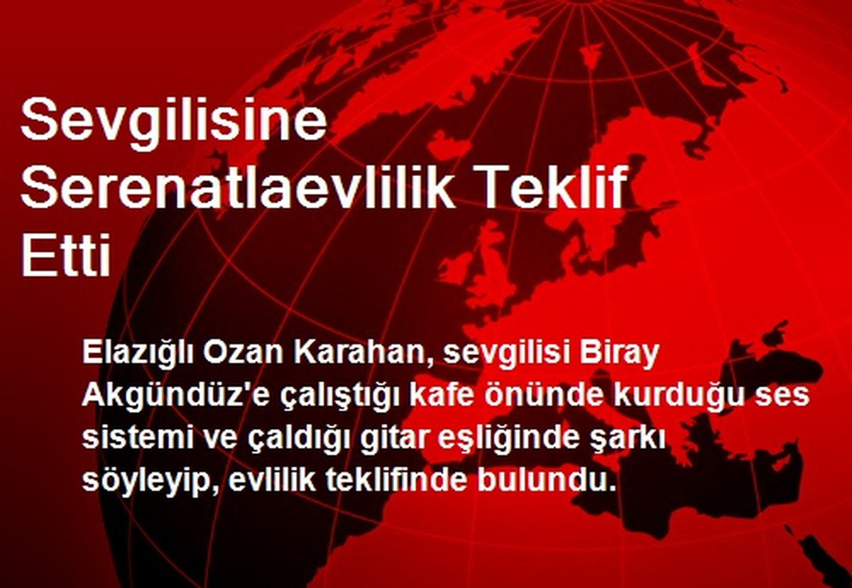 Sevgilisine Serenatlaevlilik Teklif Etti